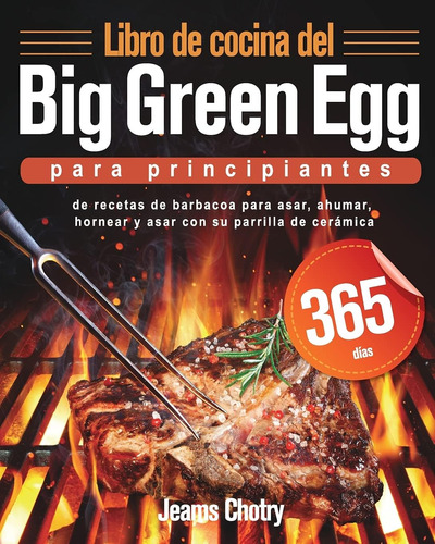 Libro: Libro De Cocina Del Green Egg Para Principiantes: 365