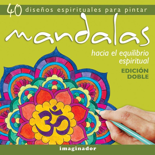 Mandalas Hacia El Equilibrio Espiritual - Taina Rolf