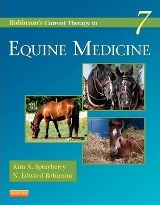 Robinson's Current Therapy In Equine Medicine - Kim A. Sp...