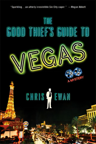 The Good Thief's Guide To Vegas: A Mystery, De Ewan, Chris. Editorial St Martins Pr 3pl, Tapa Blanda En Inglés