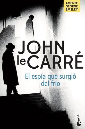 Espia Que Surgio Del Frio,el - John Le Carre