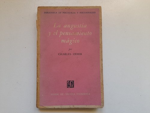 La Angustia Y El Pensamiento Magico, Charles Odier