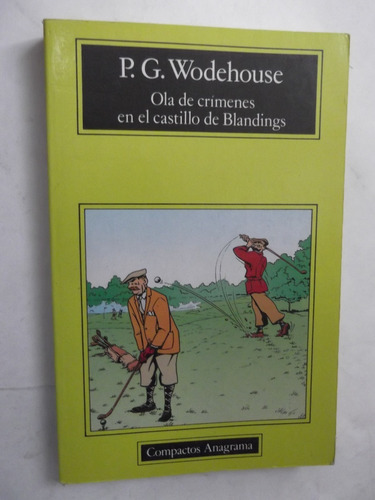 Ola De Crimenes En El Castillo De Blandings P. G. Wodehouse