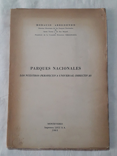 Parques Nacionales Horacio Arredondo 1962 Montevideo