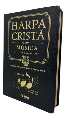 Harpa Cristã Com Música Preta Edição Revisada E Atualizada Harpa Das Igrejas Assembleias De Deus No Brasil