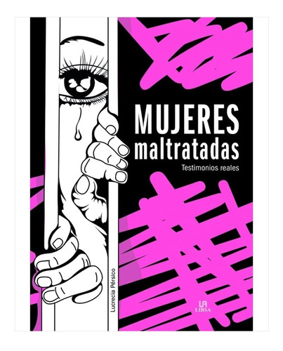 Mujeres Maltratadas - Lucrecia Persico