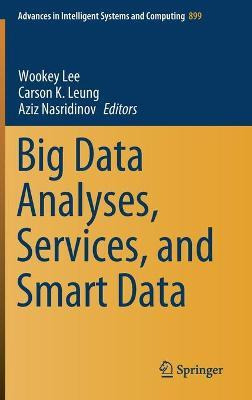 Libro Big Data Analyses, Services, And Smart Data - Wooke...