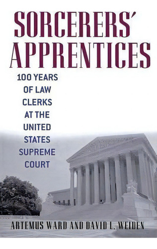 Sorcerers' Apprentices, De Artemus Ward. Editorial New York University Press, Tapa Blanda En Inglés