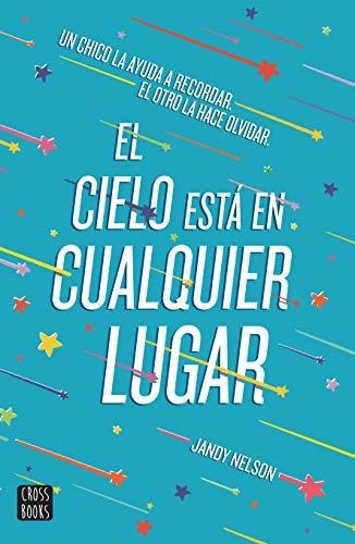 Libro : El Cielo Esta En Cualquier Lugar - Nelson, Jandy 