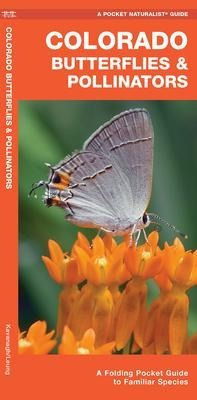 Colorado Butterflies  And  Pollinators : A Foldi (original)