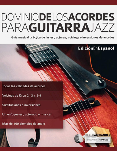  Dominio De Los Acordes Para Guitarra Jazz  -  Alexander, Jo