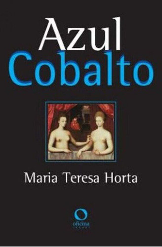 Libro Azul Cobalto De Horta Maria Teresa Oficina Raquel
