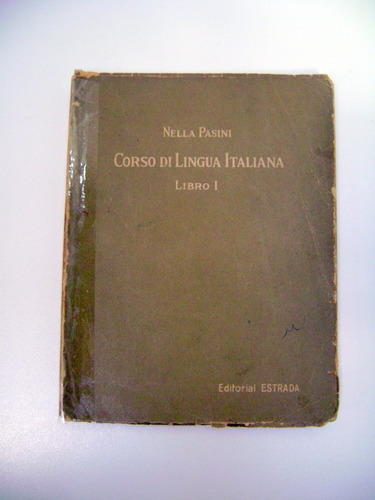 Corso Di Lingua Italiana Libro 1 Nella Pasini Estrada Boedo