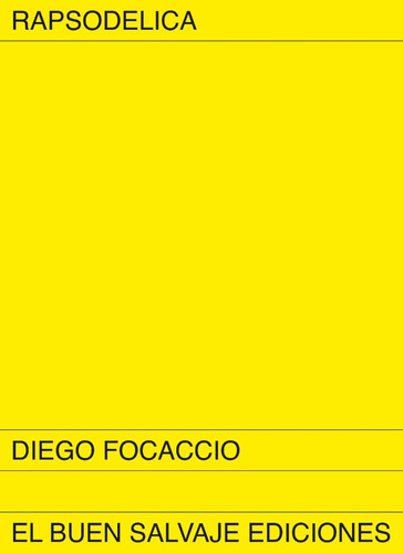 Rapsodelica  - Diego Focaccio