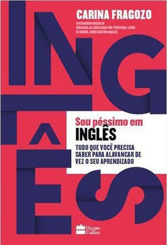 Sou Péssimo Em Inglês