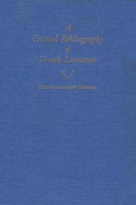 Libro Critical Bibliography Of French Literature - D.c Ca...