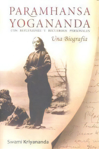 Paramhansa Yogananda, De Kriyananda, Swami. Editorial Asociación Ananda Ediciones, Tapa Blanda En Español