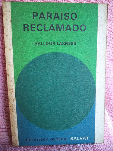 Paraíso Reclamado Halldor Laxness