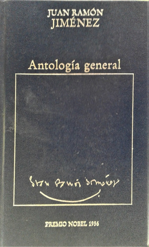 Antologia General - Juan Ramon Jimenez - Hyspamerica 1983