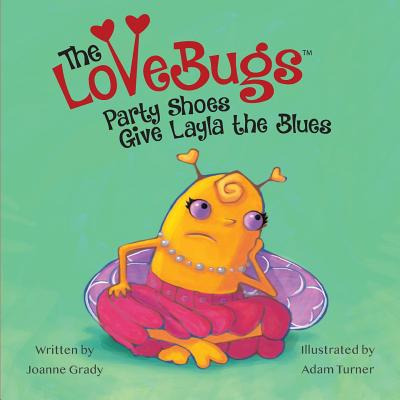 Libro The Lovebugs, Party Shoes Give Layla The Blues - Gr...