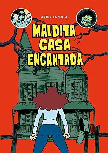 Maldita Casa Encantada