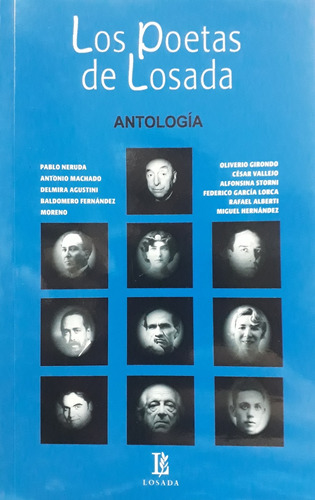 Los Poetas De Losada - Antología Poesía