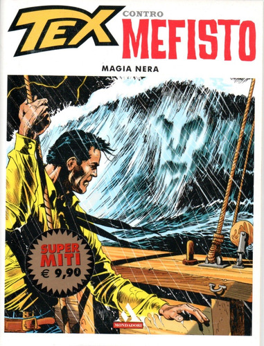 Tex Contro Mefisto Nº 03 - Magia Nera - Em Italiano - Editora Mondadori - Formato 16 X 21 - Capa Mole - 2012 - Bonellihq 3 Cx224b Dez21