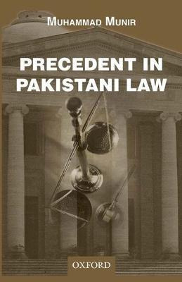 Libro Precedent In Pakistani Law - Muhammad Munir