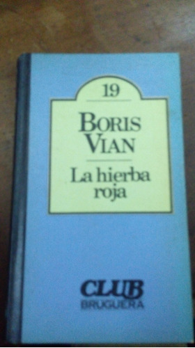 Libro  La Hierba Roja