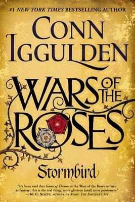 Libro Wars Of The Roses: Stormbird - Conn Iggulden