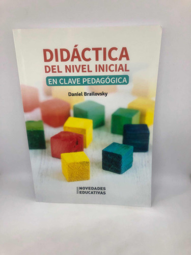 Libro Didáctica Del Nivel Inicial D Brailovsky Ed Noveduc