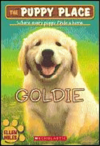 Goldie, De Ellen Miles. Editorial Scholastic Us, Tapa Blanda En Inglés