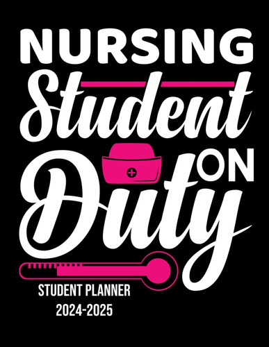 Libro: Nursing Student Planner : Monthly And Weekly Planning