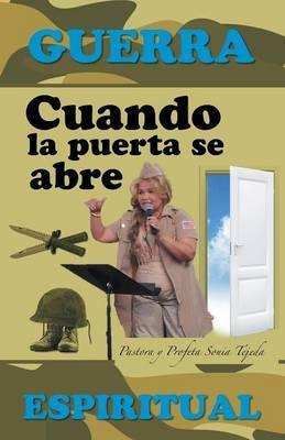 Libro Cuando La Puerta Se Abre : Guerra Espiritual - Past...