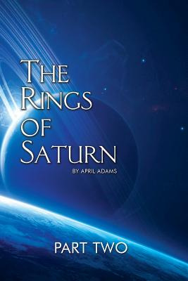 Libro The Rings Of Saturn Part Two - Adams, April