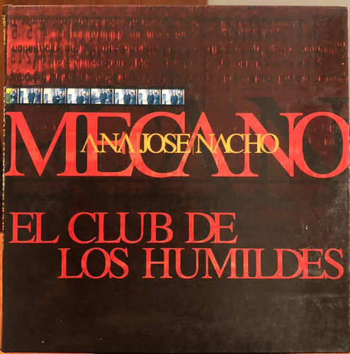 Cd - Mecano / El Club De Los Humildes. Single (1998)