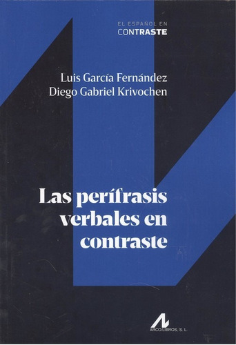 Libro Perifrasis Verbales En Contraste - Garcia Fernandez, 