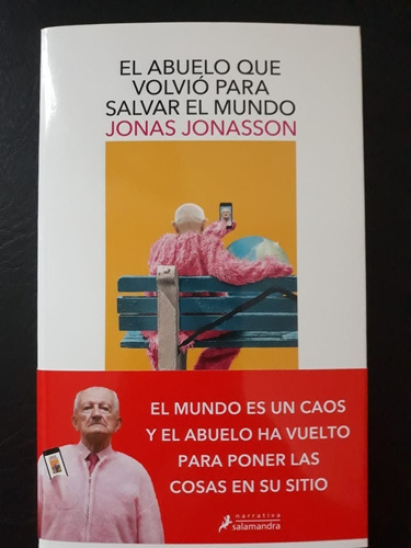 El Abuelo Que Volvió Pra Salvar El Mundo Janasson Salamandra