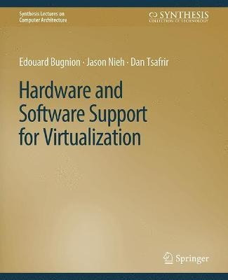 Libro Hardware And Software Support For Virtualization - ...