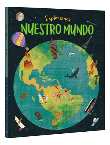 Libro Exploremos Nuestro Mundo