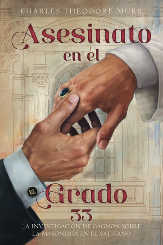 Libro: Asesinato En El Grado 33, Idioma Español, 213 Páginas