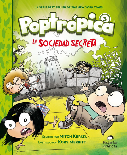 Libro: Poptrópica 3. La Sociedad Secreta (poptrópica, 3) (sp