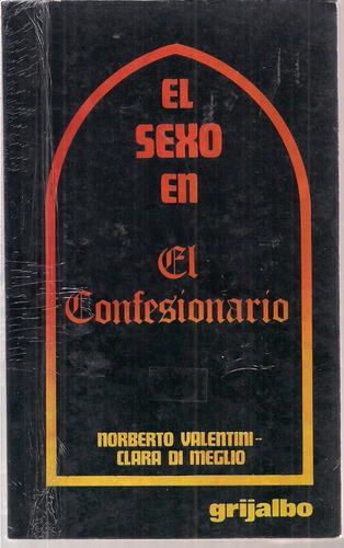 El Sexo En El Confesionario Norberto Valentini 