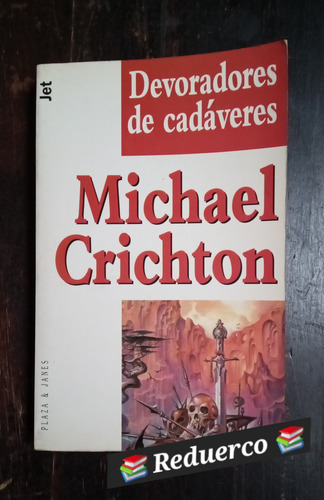 Devoradores De Cadáveres Michael Crichton (Usado)