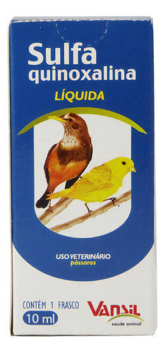 Sulfaquinoxalina Líquida 10ml Para Pássaros Vansil
