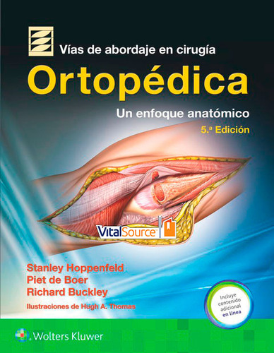 Libro Electrónico Vías De Abordaje De Cirugía Ortopédica. Un