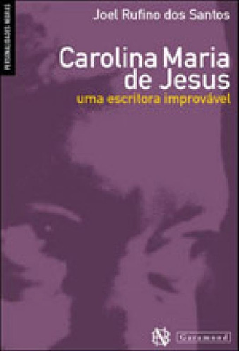 Carolina Maria De Jesus, De Vários Autores. Editora Garamond - Pod, Capa Mole, Edição 1ª Edição - 2009 Em Português