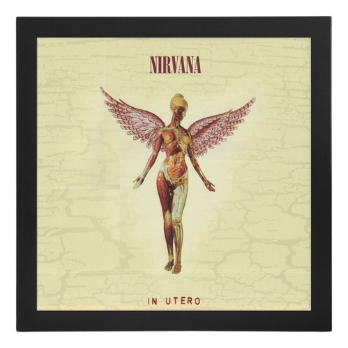 Quadro Decorativo Nirvana In Utero Poster Capa Do Album Cor Preto Armação Preto