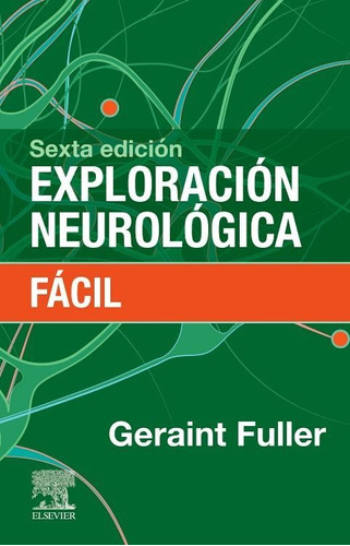 Exploracion Neurologica Facil