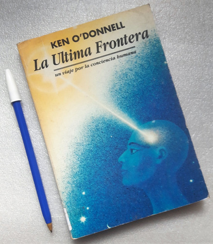 La Última Frontera Ken O´donnell Usado Buen Estado